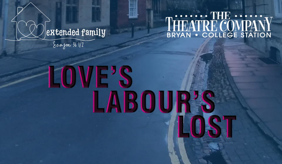 Love’s Labour’s Lost