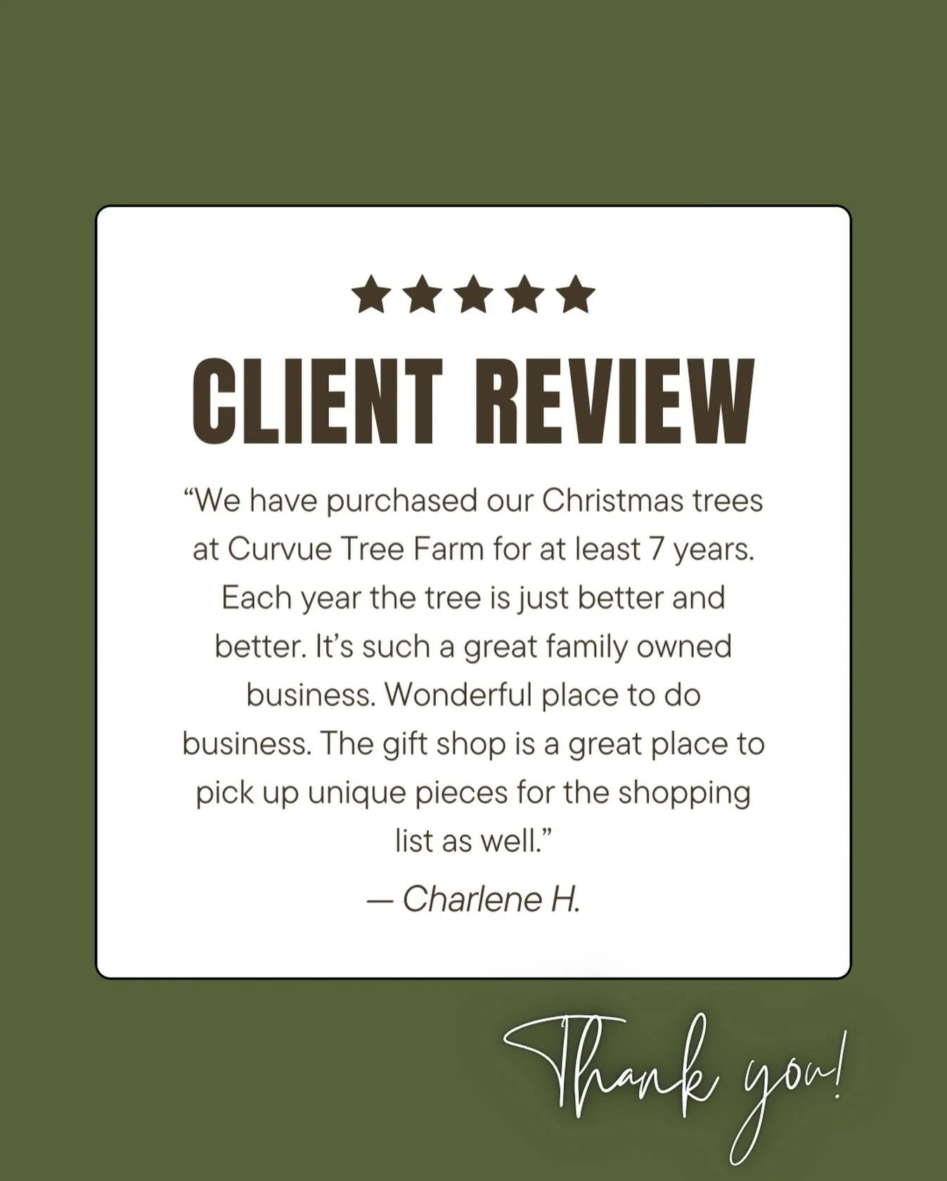 Thank you so much for your loyalty, business + kind words, Charlene! 🫶🏻 We appreciate you. 

#curvuetreefarmandgardens #customerreview