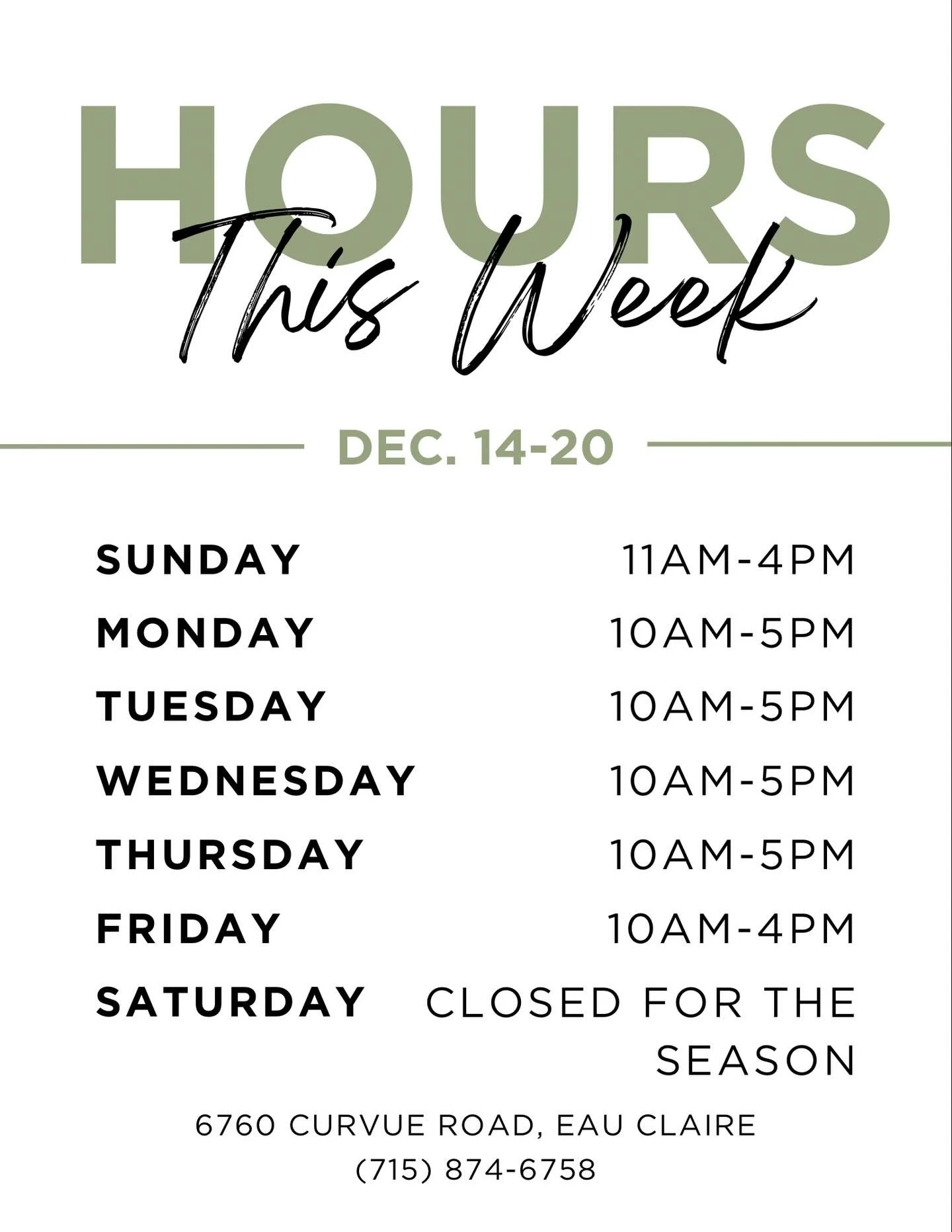 Here are our hours this week - the last week we&rsquo;ll be open this season. Note that Friday&rsquo;s hours are 10am-4pm. Be sure to pop in for those gifts you were considering when you visited last. &bull; 50% off remaining wreaths, porch pots + bo