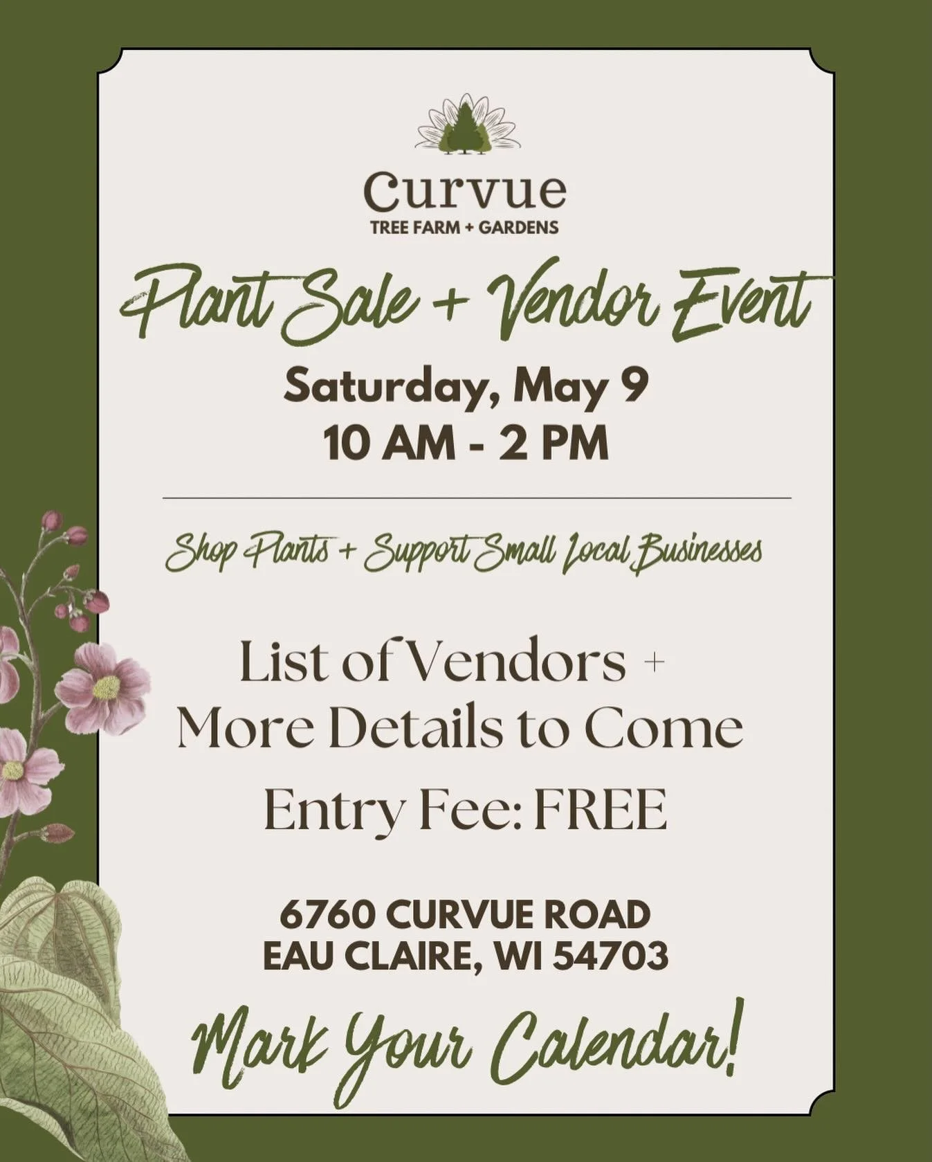 Mark your calendars! 🗓️ 

#curvuetreefarmandgardens #eauclaire #plantsale #shoplocal #shopsmall