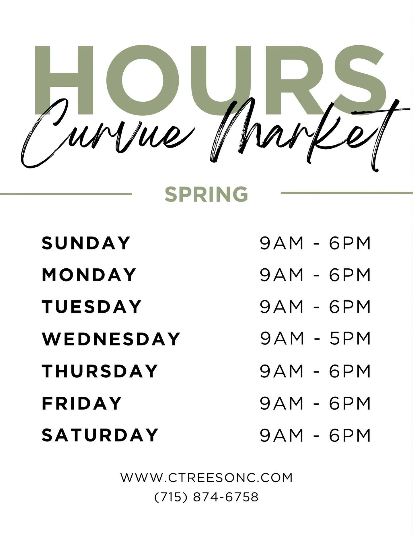 Curvue Market Hours! 

#curvuemarket #shoplocal #shopsmall #curvuetreefarmandgardens #eauclaire