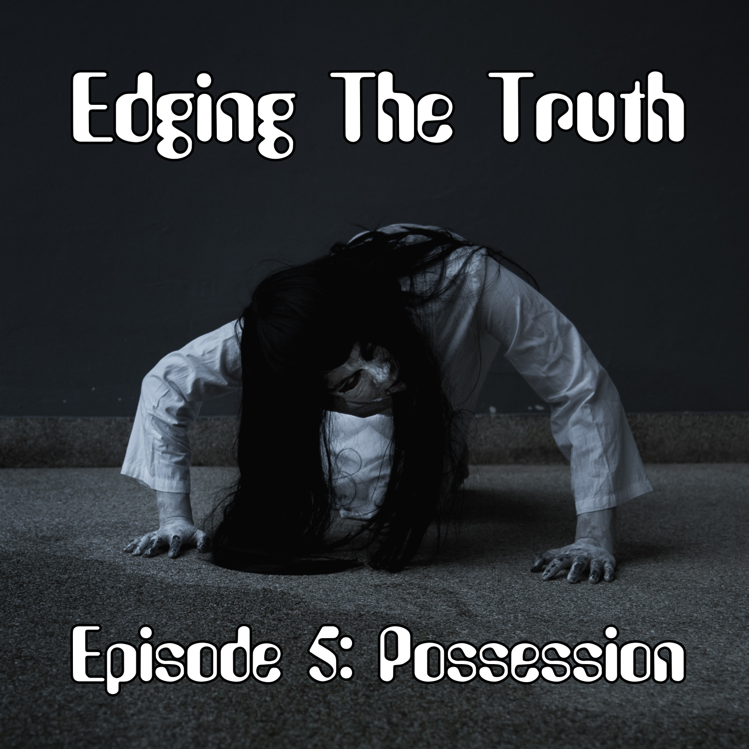 Episode 5: Possession
