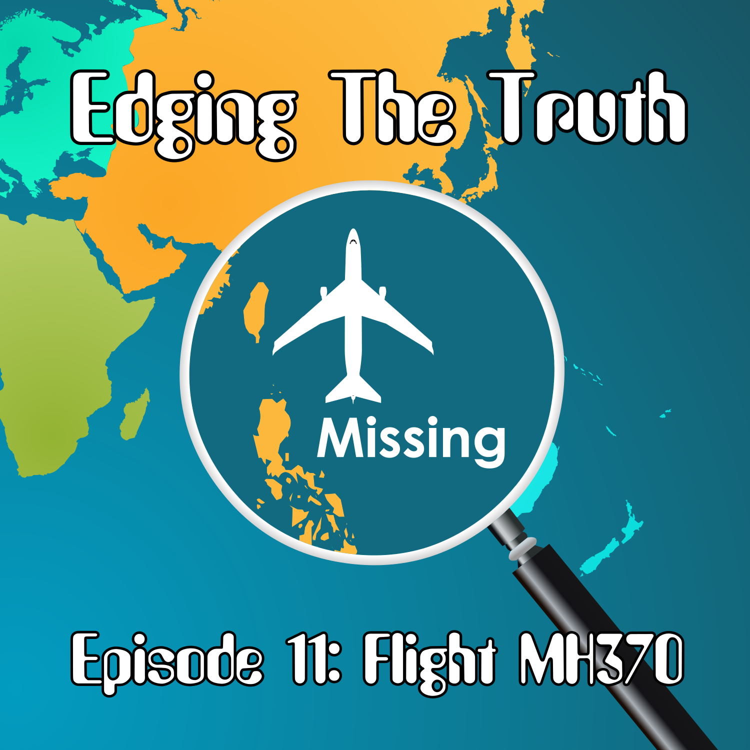 Episode 11: Flight MH370