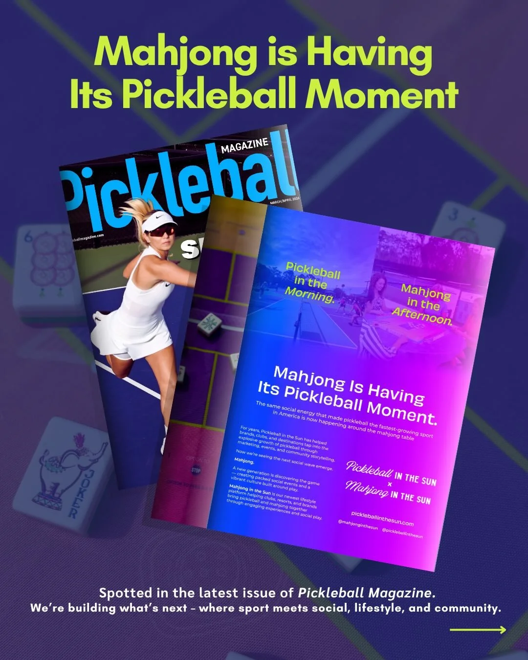 We&rsquo;re so excited to be building @mahjonginthesun.

It feels a lot like the early days of pickleball&mdash;when you could just tell something big was happening. The media wants to cover it, celebrities are playing it, and brands are starting to 