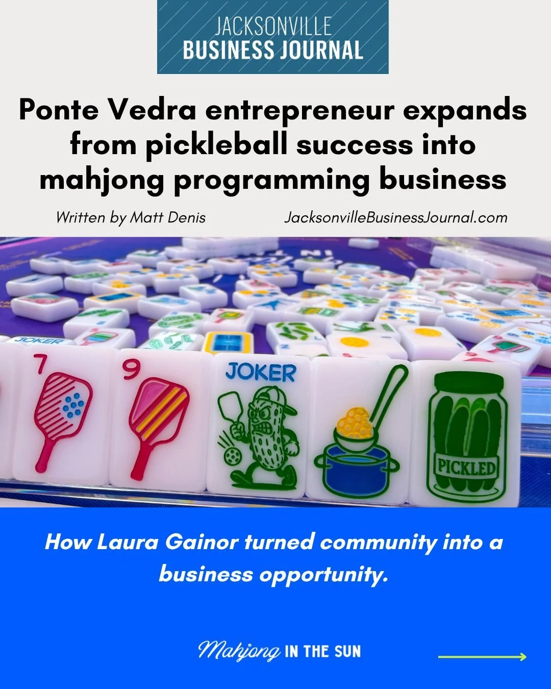 &ldquo;Ponte Vedra entrepreneur expands from pickleball success into mahjong programming business.&rdquo;

I&rsquo;m incredibly excited and honored for this feature on @MahjongintheSun in the @jaxbizjournal written by Matt Denis.

What started as a w
