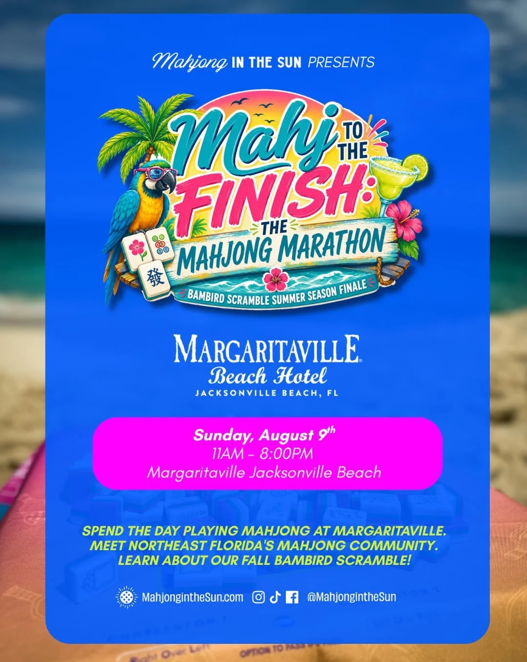 Mahj to the Finish: The Mahjong Marathon is here! 🌴☀️

Join us on Sunday, August 9 at @margaritavillejacksonville for a full day of mahjong, sunshine, great food, and community as we celebrate the finale of our inaugural Bambird Scramble season!

Wh
