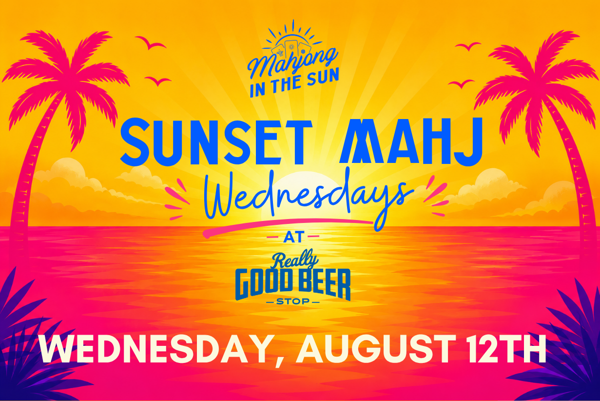 Sunset Mahj Wednesday - August 12th 