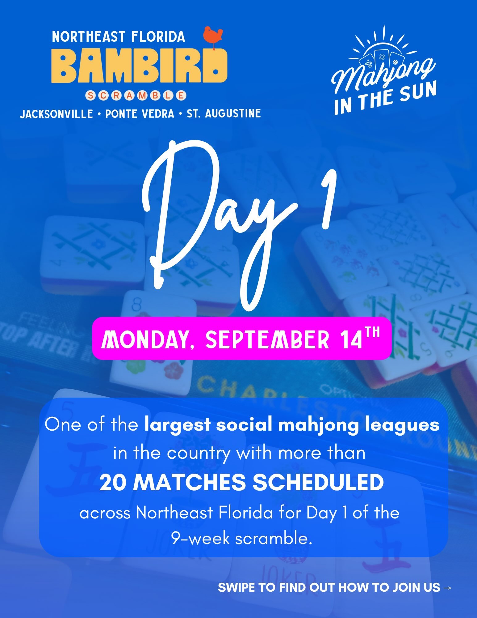 TOMORROW IS DAY ONE! ☀️ 🦚 

The Fall @bambirdscramble officially kicks off Monday, September 14th and @mahjonginthesun hosts one of the largest scrambles in the country in Northeast Florida! 

🔥 123+ Scramblers across Jacksonville, Ponte Vedra &amp