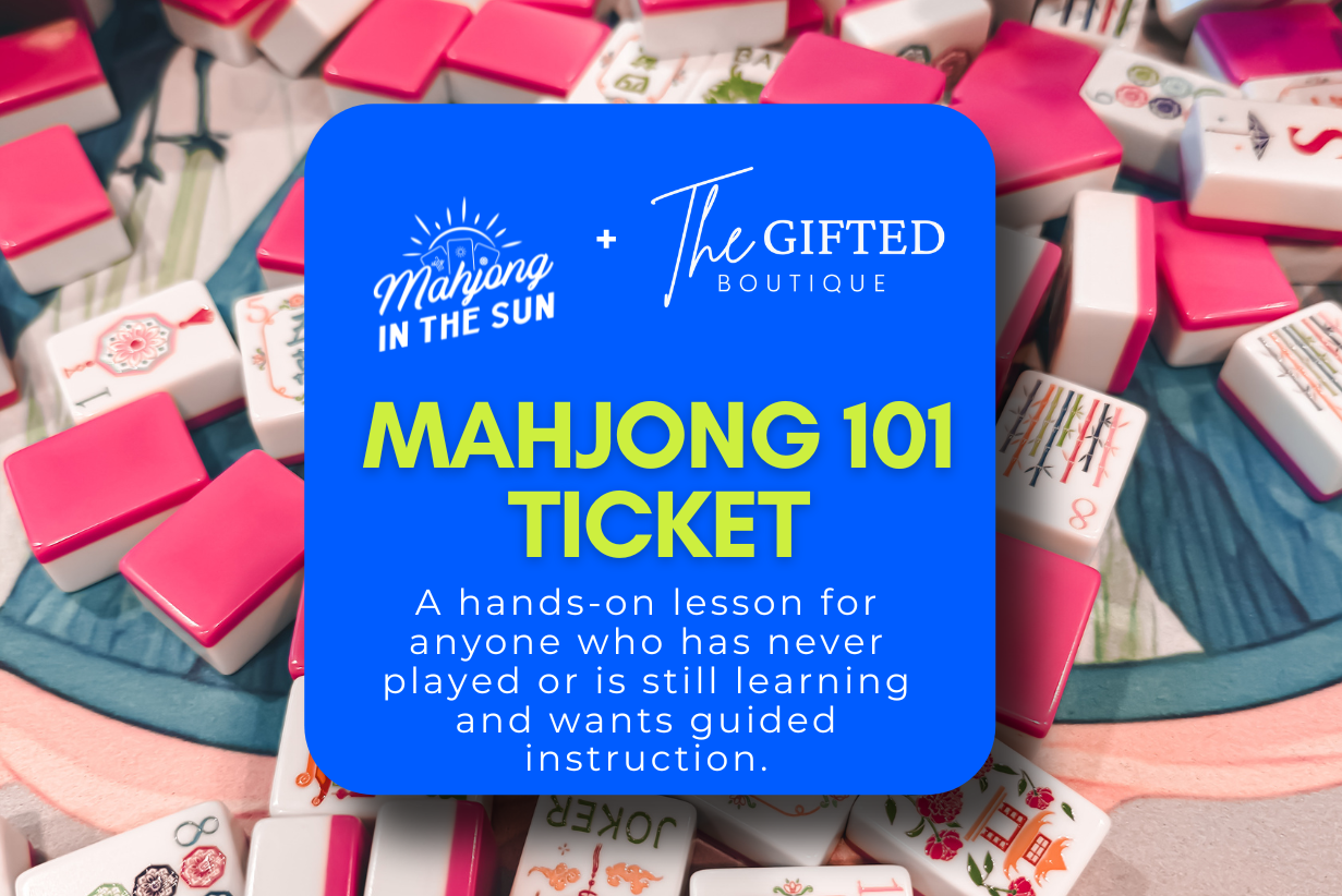 Mahjong 101 Experience at The Gifted Boutique