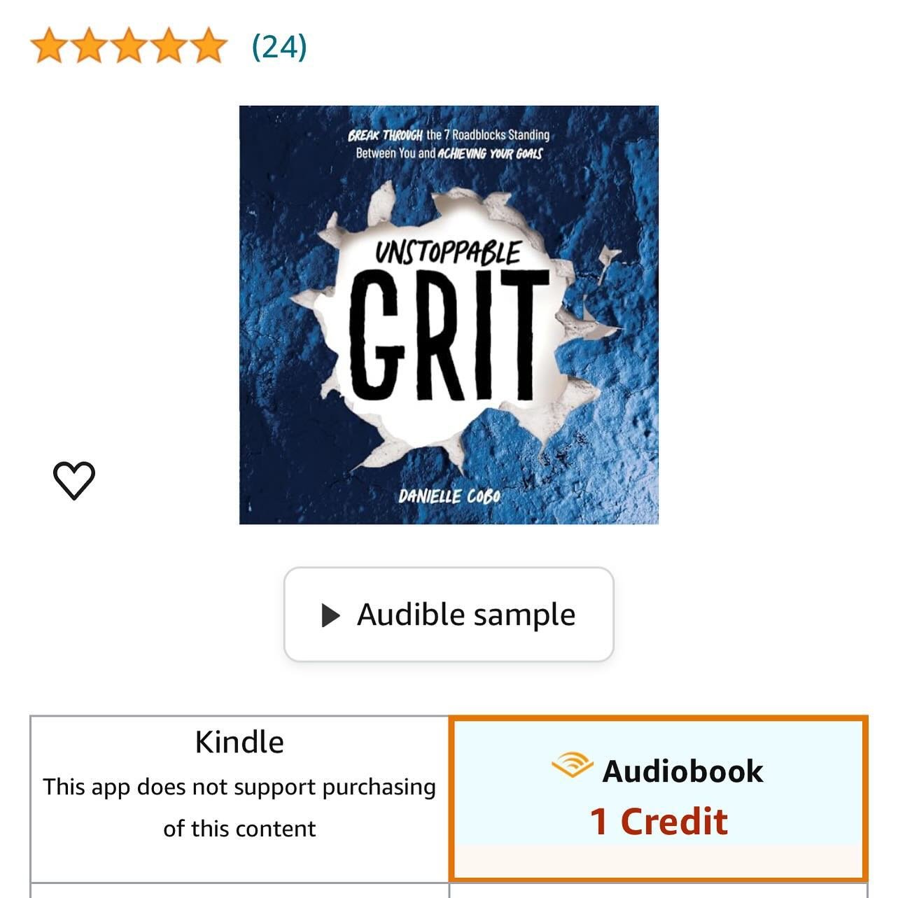 Did you hear the exciting news?

*Unstoppable Grit* is now ready to blast through your speakers! 

Yes, that&rsquo;s right, your favorite book for conquering the unconquerable is now an audiobook available on Amazon.

Imagine this: You&rsquo;re stuck