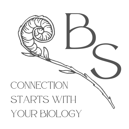 Connection Starts with your Biology