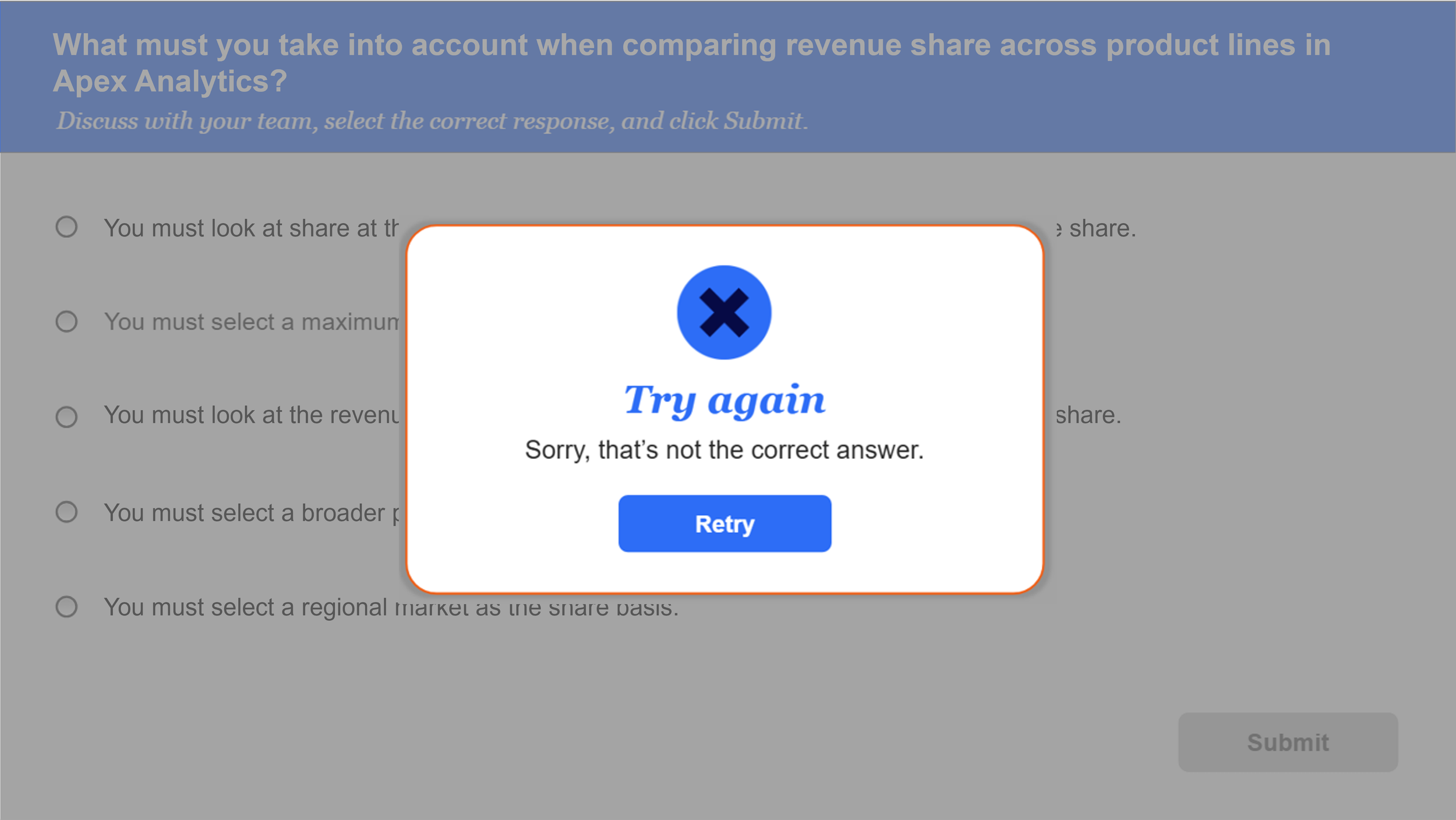 A pop-up message on a screen says "Try again" with a cancel icon, and text indicating the answer was incorrect, with a blue retry button. Behind it, a multiple-choice question is partially visible on a blue and gray background.