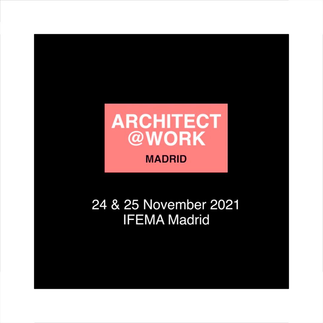 ARCHITECT@WORK - 24 &amp; 25 noviembre en IFEMA Madrid - El espacio donde los arquitectos se encuentran con la innovaci&oacute;n.
 
ARCHITECT@WORK es una feria itinerante que recorre m&aacute;s de 16 pa&iacute;ses dirigida a arquitectos y dise&ntilde