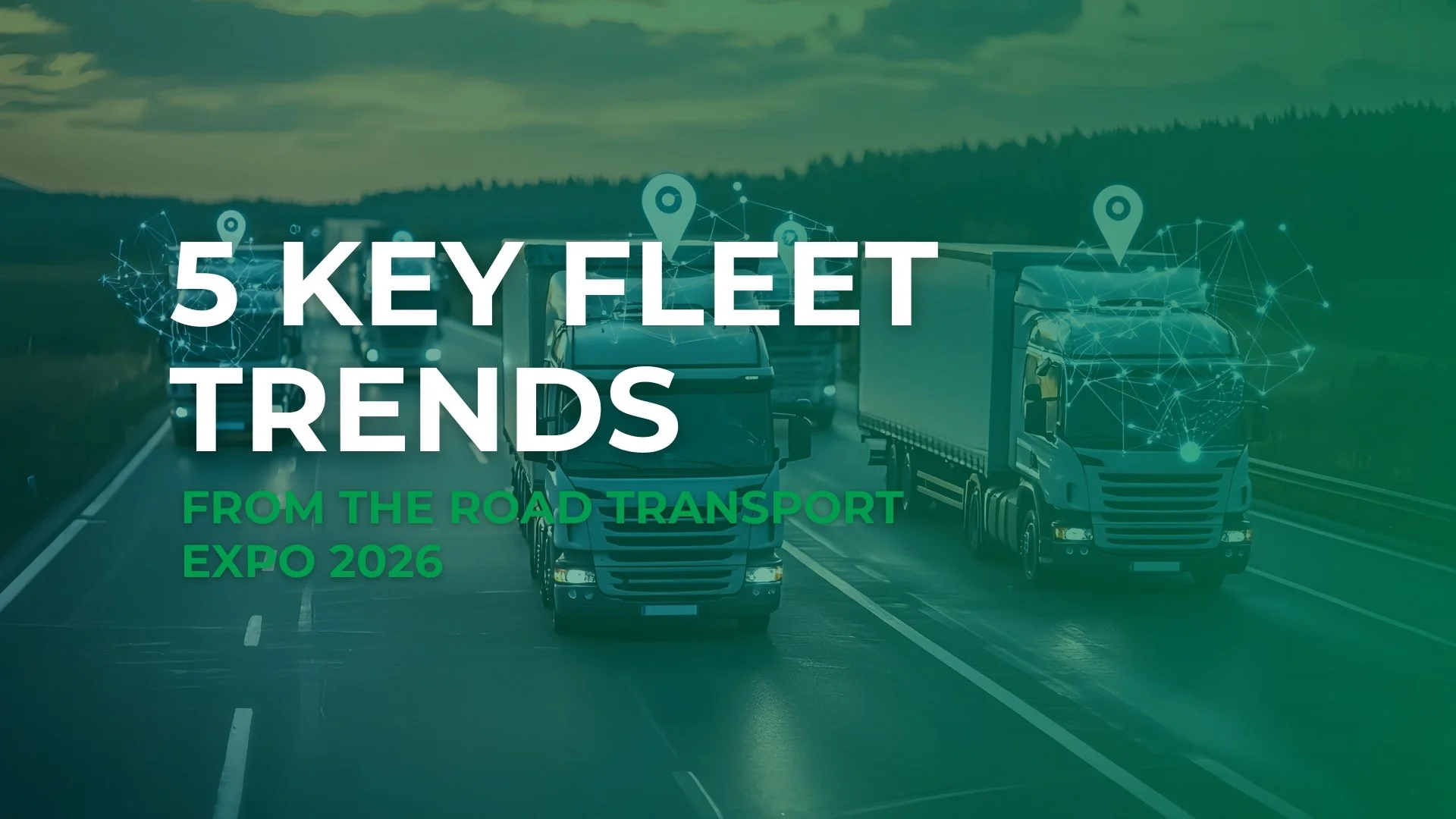 5 Key Fleet Trends from the Road Transport Expo 2026