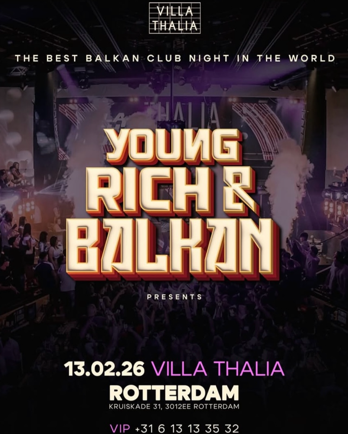 YOUNG RICH &amp; BALKAN | FRIDAY FEBRAURY 13TH