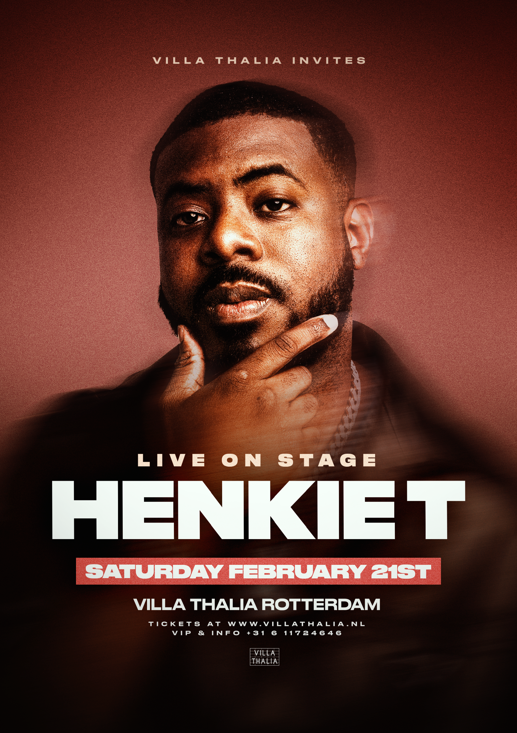 HENKIE T(LIVE) @ Villa NIGHT CLUB | SATURDAY FEBRUARY 21ST