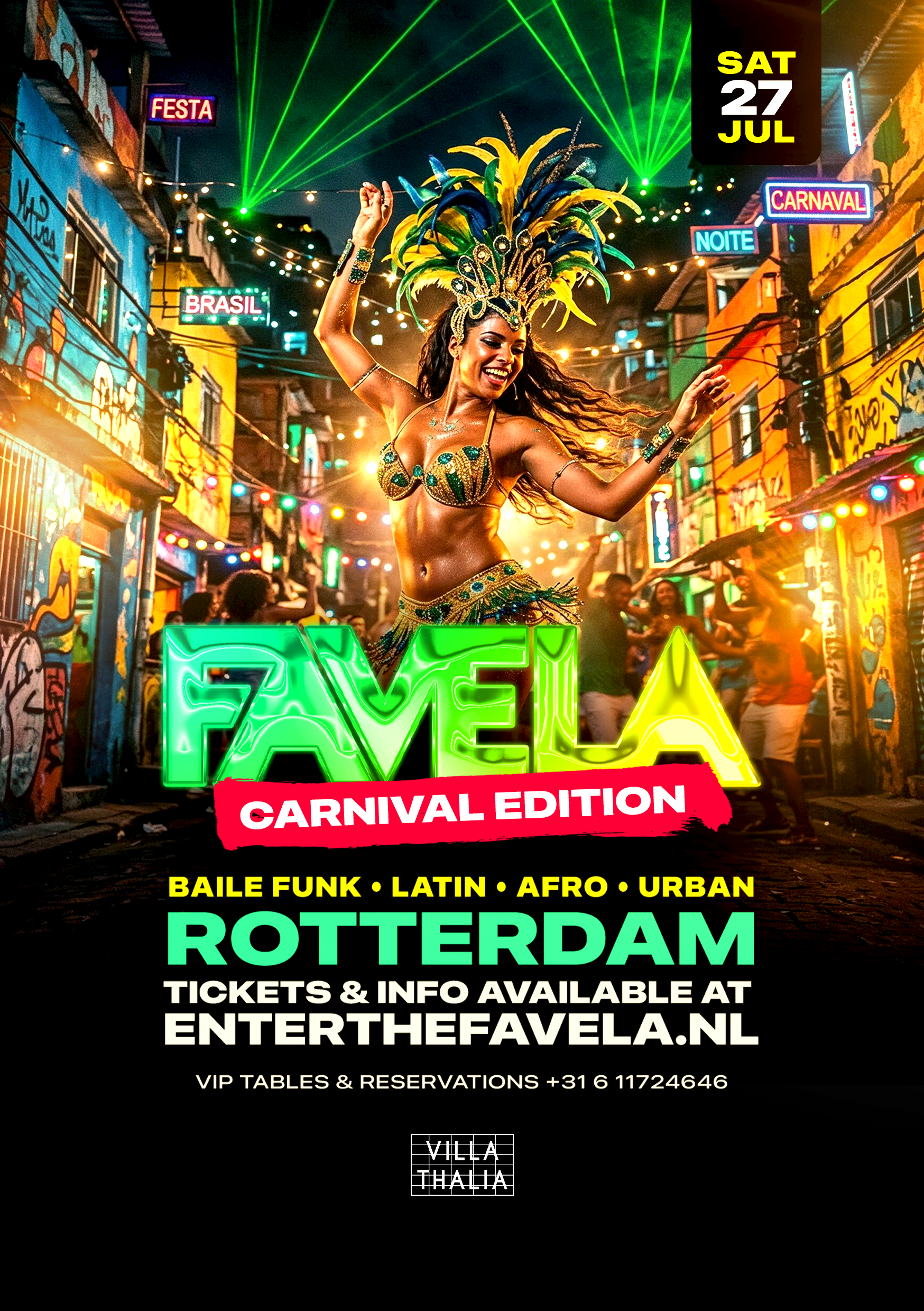 Favela | SATURDAY JULY 25TH 