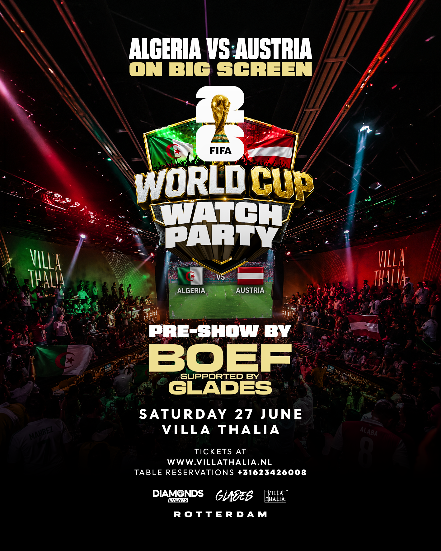 WATCHPARTY ALGERIA vs. AUSTRIA (PRE SHOW BY BOEF)  | SATURDAY JUNE 27TH 
