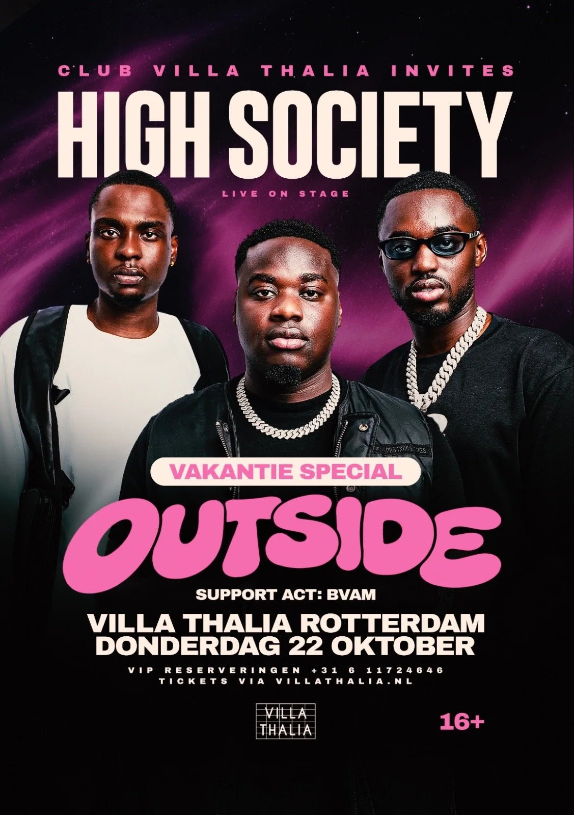 OUTSIDE 16+ x HIGH SOCIETY &amp; BVAM