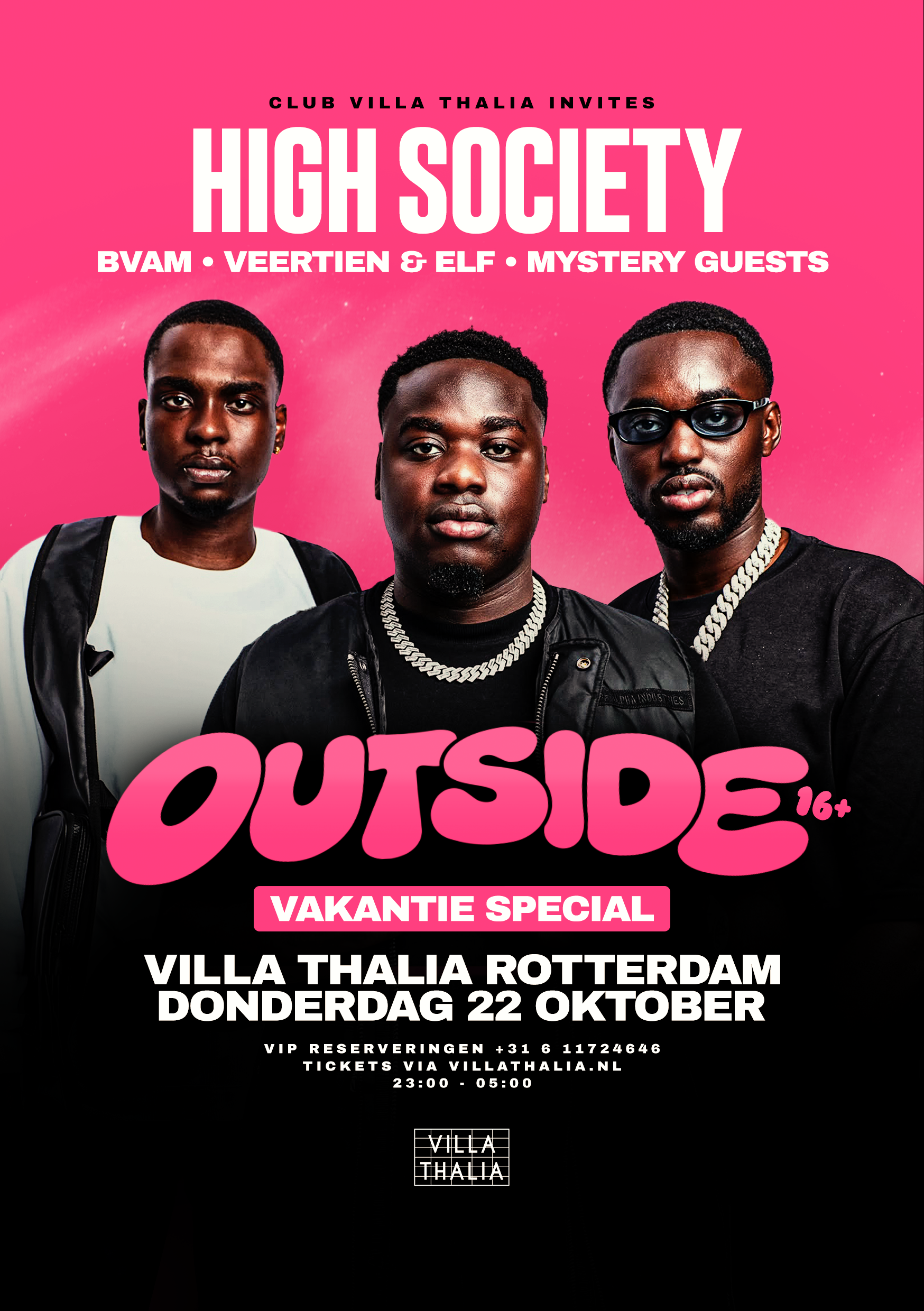 OUTSIDE 16+ x HIGH SOCIETY &amp; BVAM