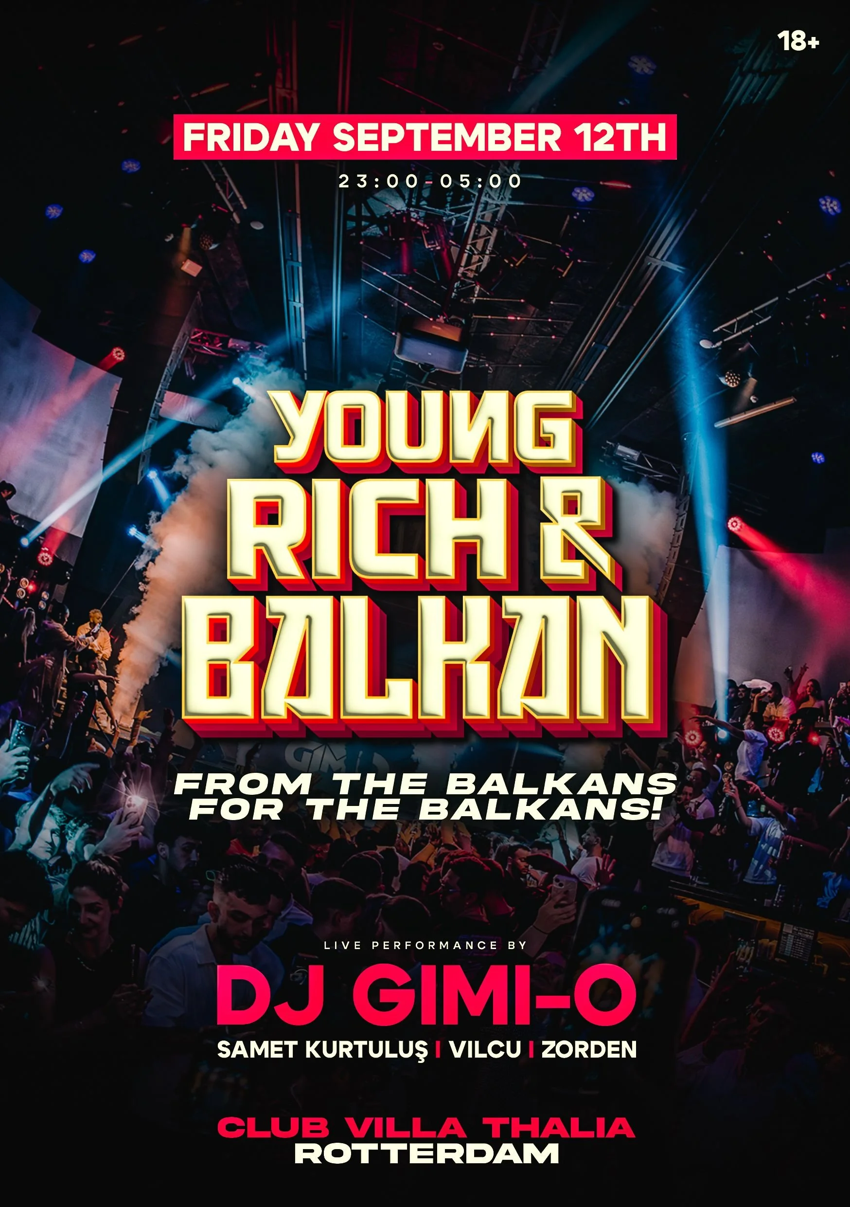 YOUNG RICH BALKAN - SEPTEMBER 13TH