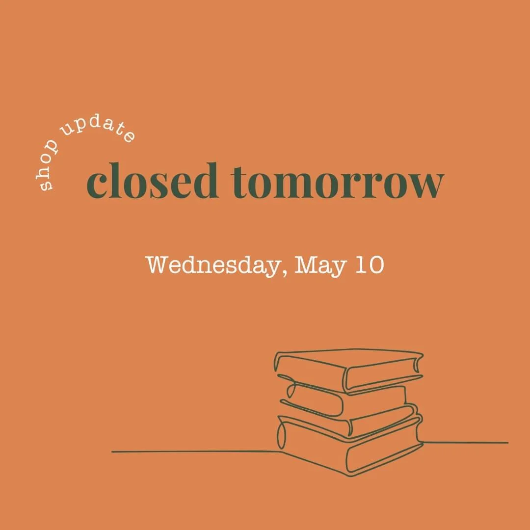 Attention readers! Booked. will be closed tomorrow as construction is being done. We will reopen on Thursday. See you then!