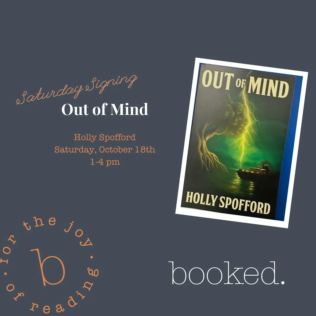 Holly Spofford will be at the shop signing her book Out of Mind on Saturday, October 18th from 1-4pm!