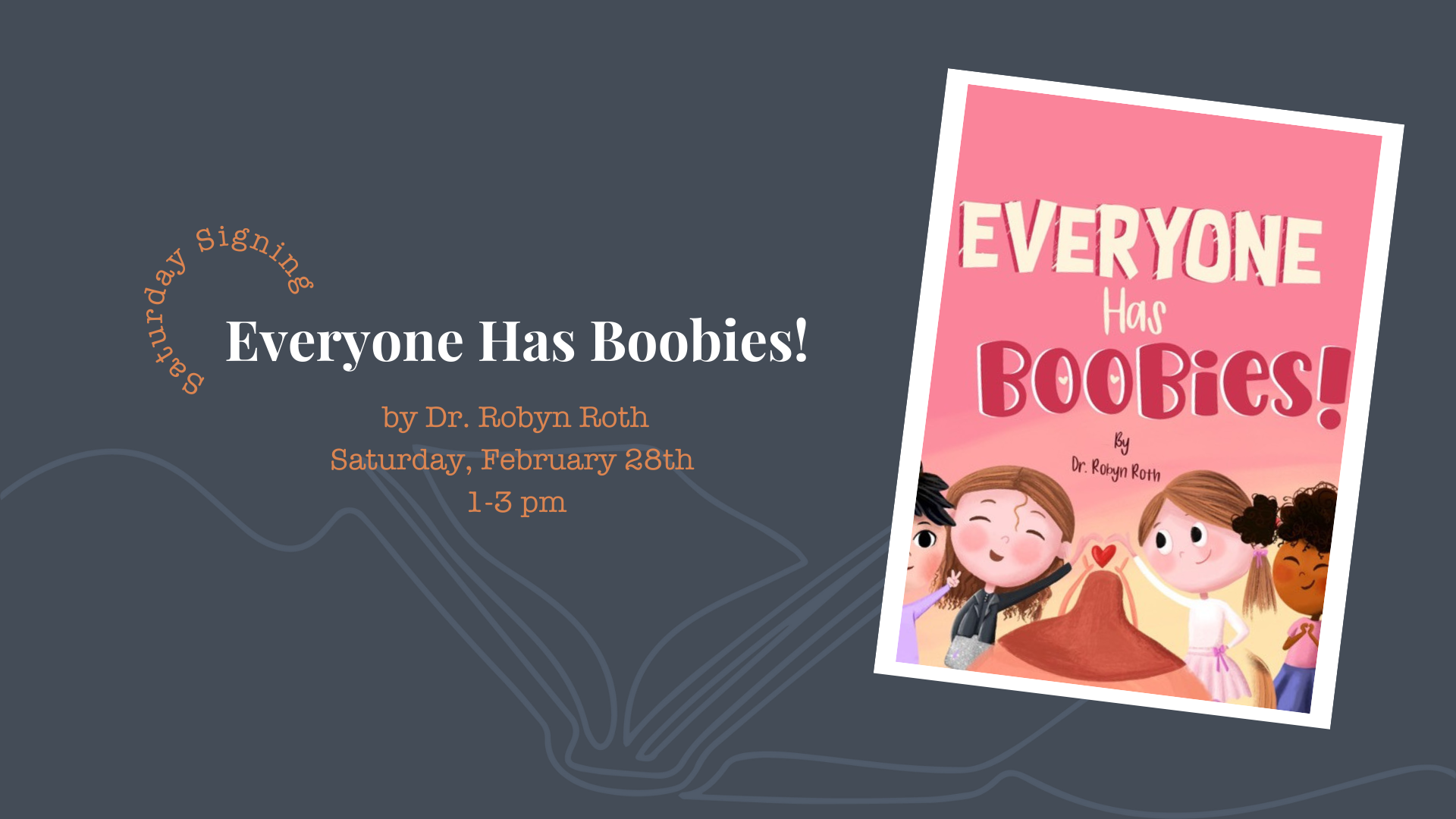 Saturday Signing with Dr. Robyn Roth