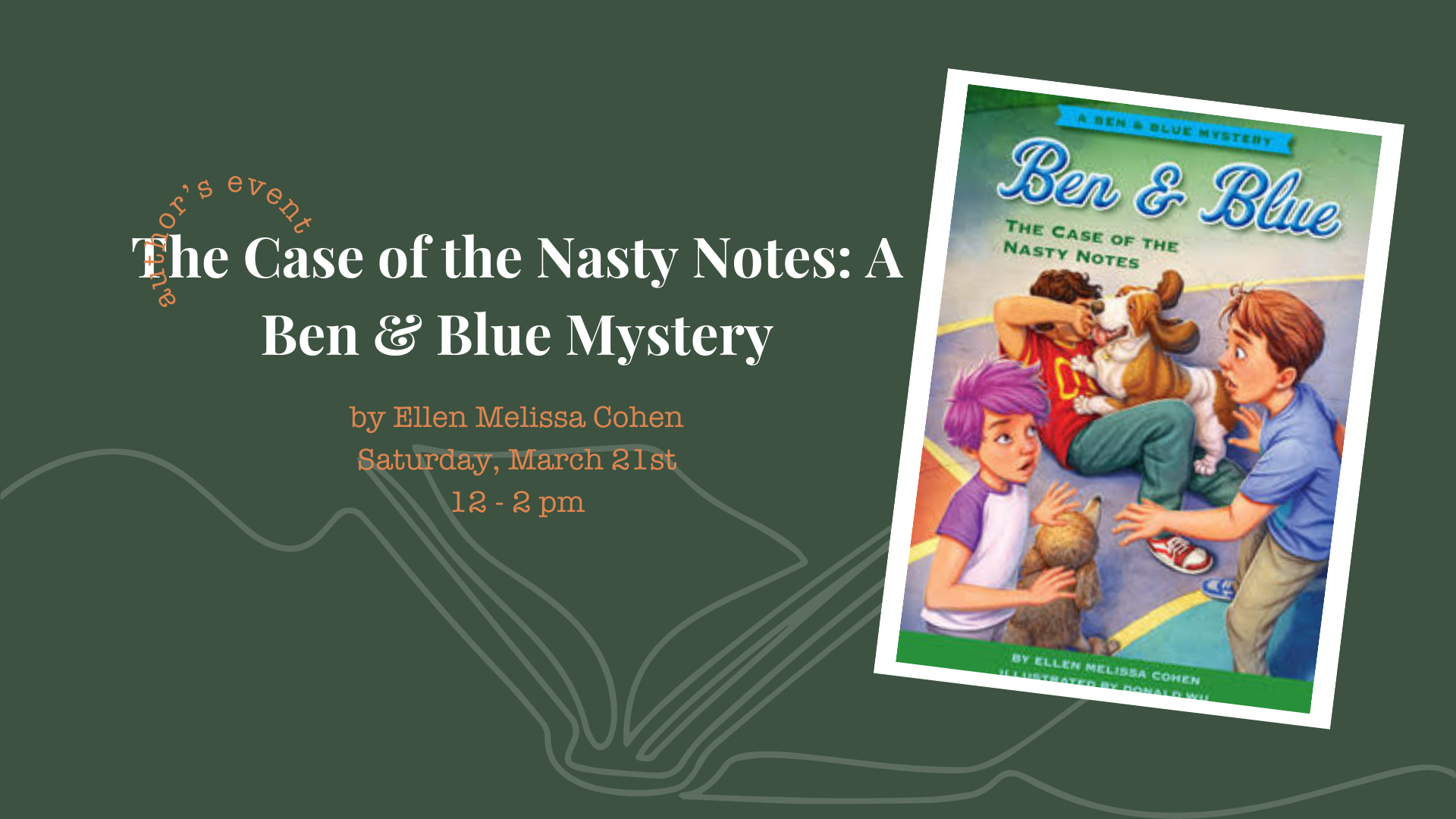Saturday Signing: Ellen Cohen’s Ben &amp; Blue Mystery series
