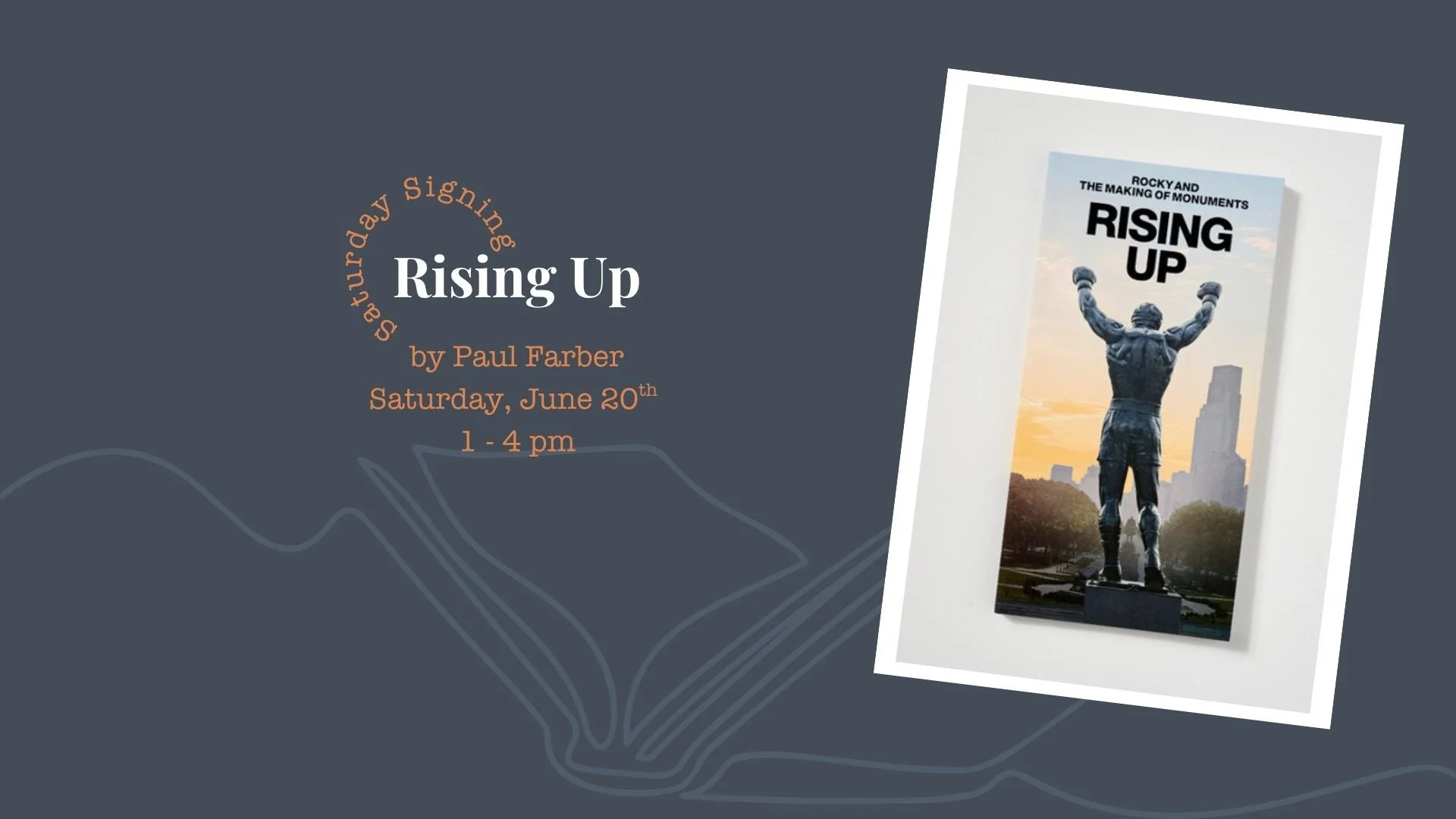 Saturday Signing Rising Up: Rocky and the Making of Monuments