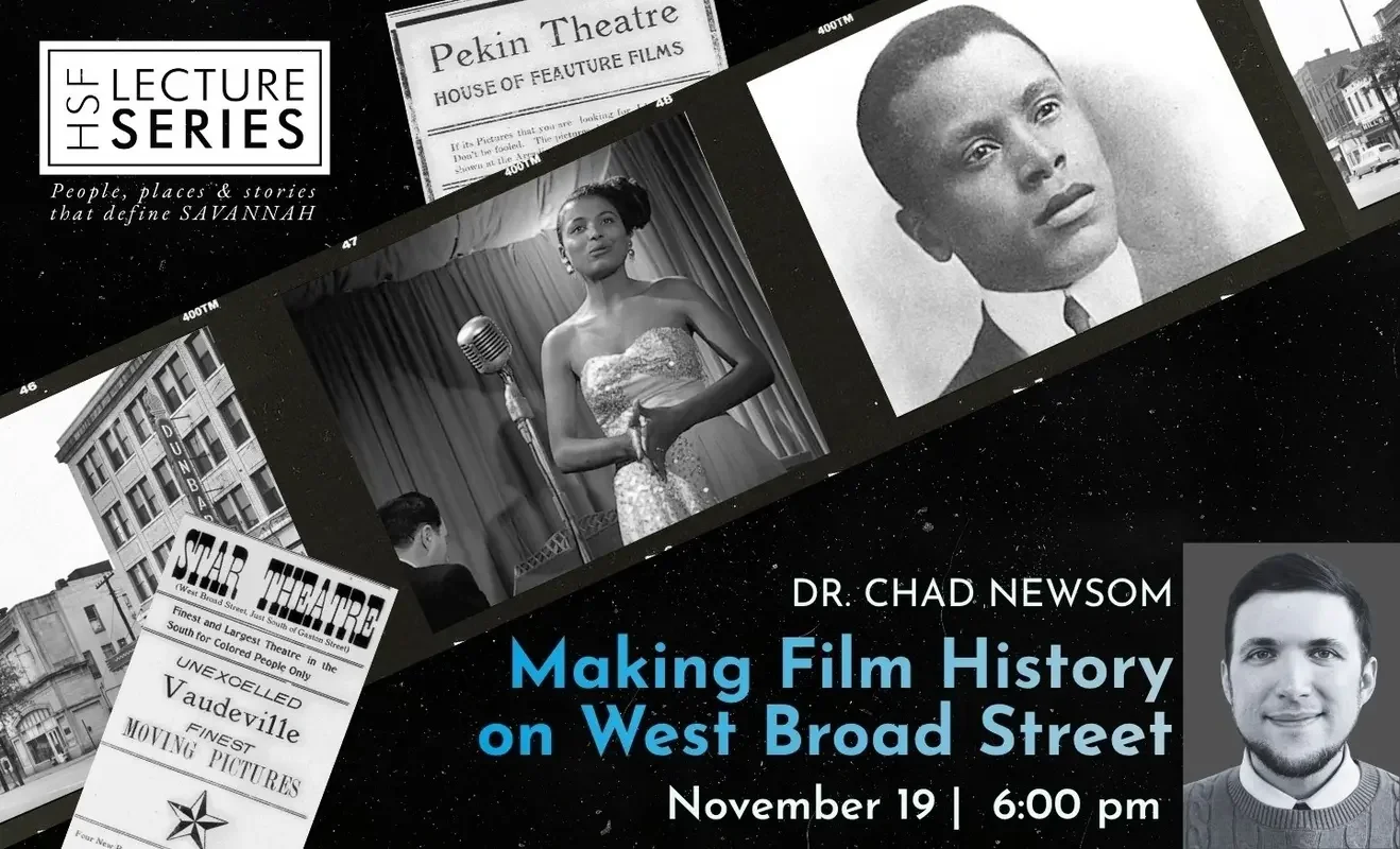 HSF Lecture: Making Film History on West Broad Street with Dr. Chad Newsom