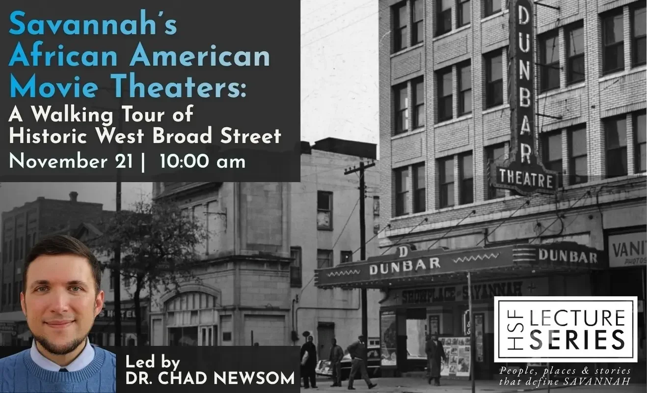 Savannah’s African American Movie Theaters: A Walking Tour of Historic West Broad Street