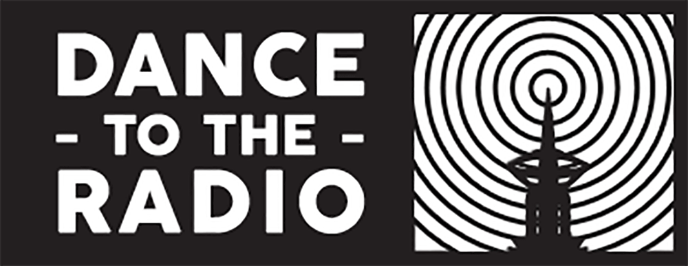 Dance to the Radio