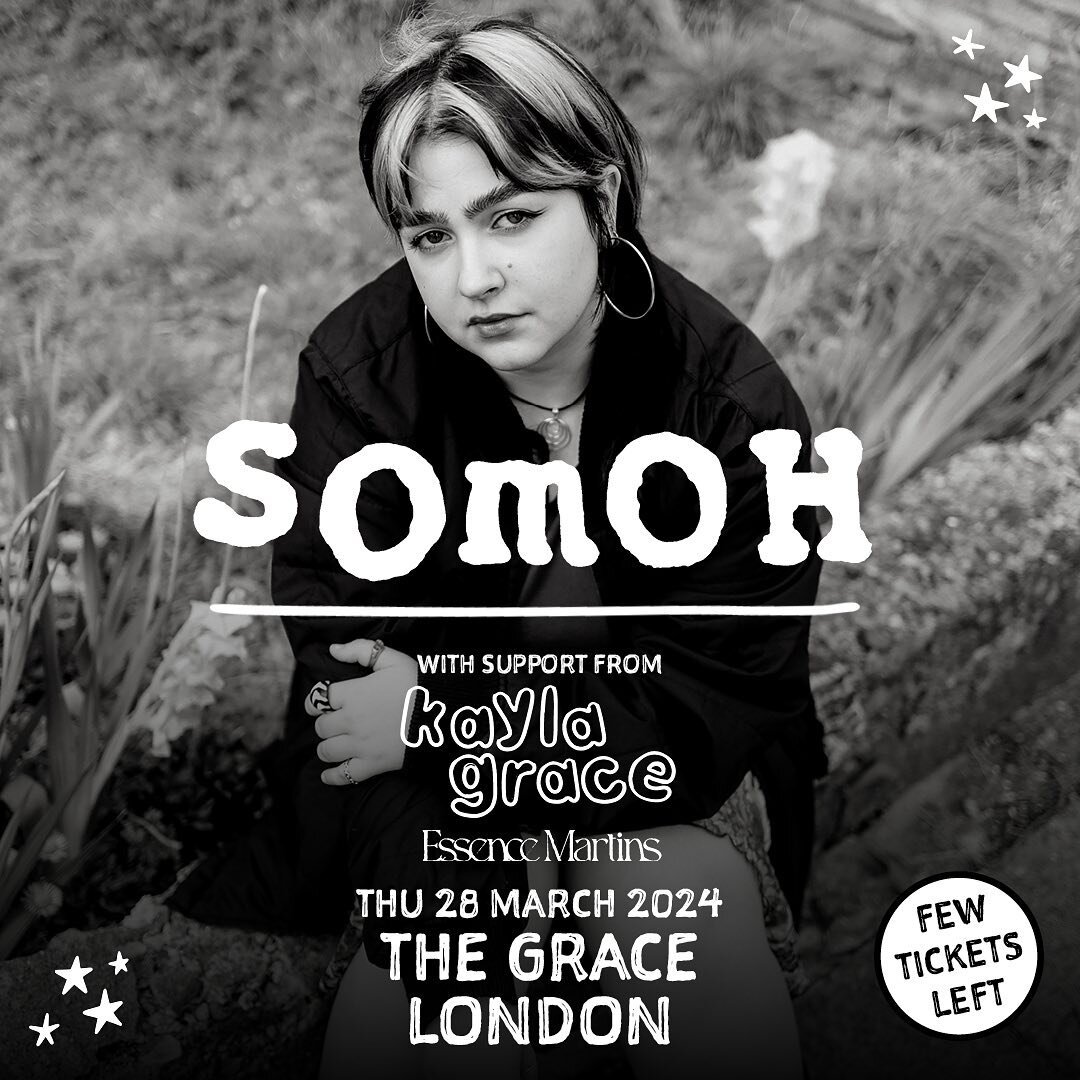 Last few tickets remaining for the first SOMOH headline show at the end of this month at @thegraceldn! 

Support from @kaylamusic and @essencemartins 💕