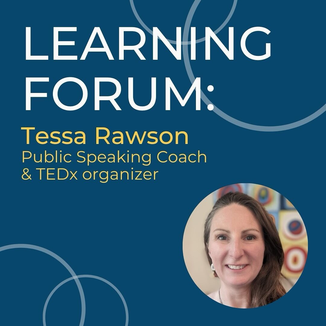 Join us 2/6 for Learning Forum with Tessa Rawson! 🎙️

Join us as Tessa Rawson of Resonance Ideas will demystify the idea of a TED talk. She is a Public Speaking coach and has been a TEDx organizer for over ten years. Tessa will break down the differ