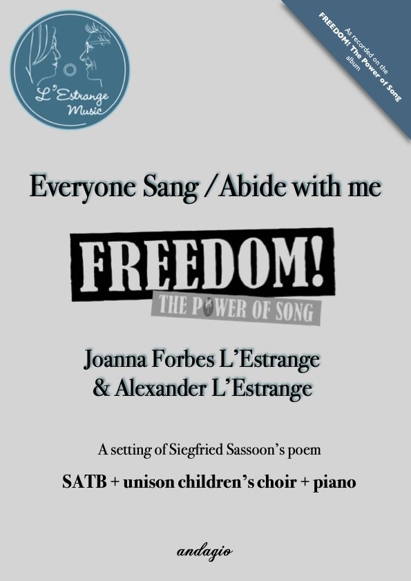 Everyone Sang : Abide with me mvt 3 from FREEDOM! The Power of Song by Joanna Forbes L'Estrange and Alexander L'Estrange.jpg