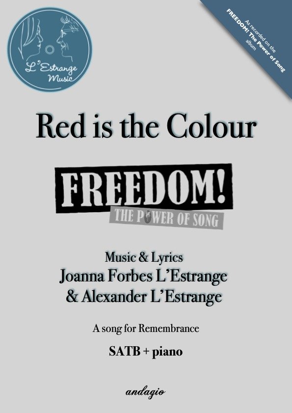 Red is the Colour mvt 4 from FREEDOM! The Power of Song by Joanna Forbes L'Estrange and Alexander L'Estrange.jpg