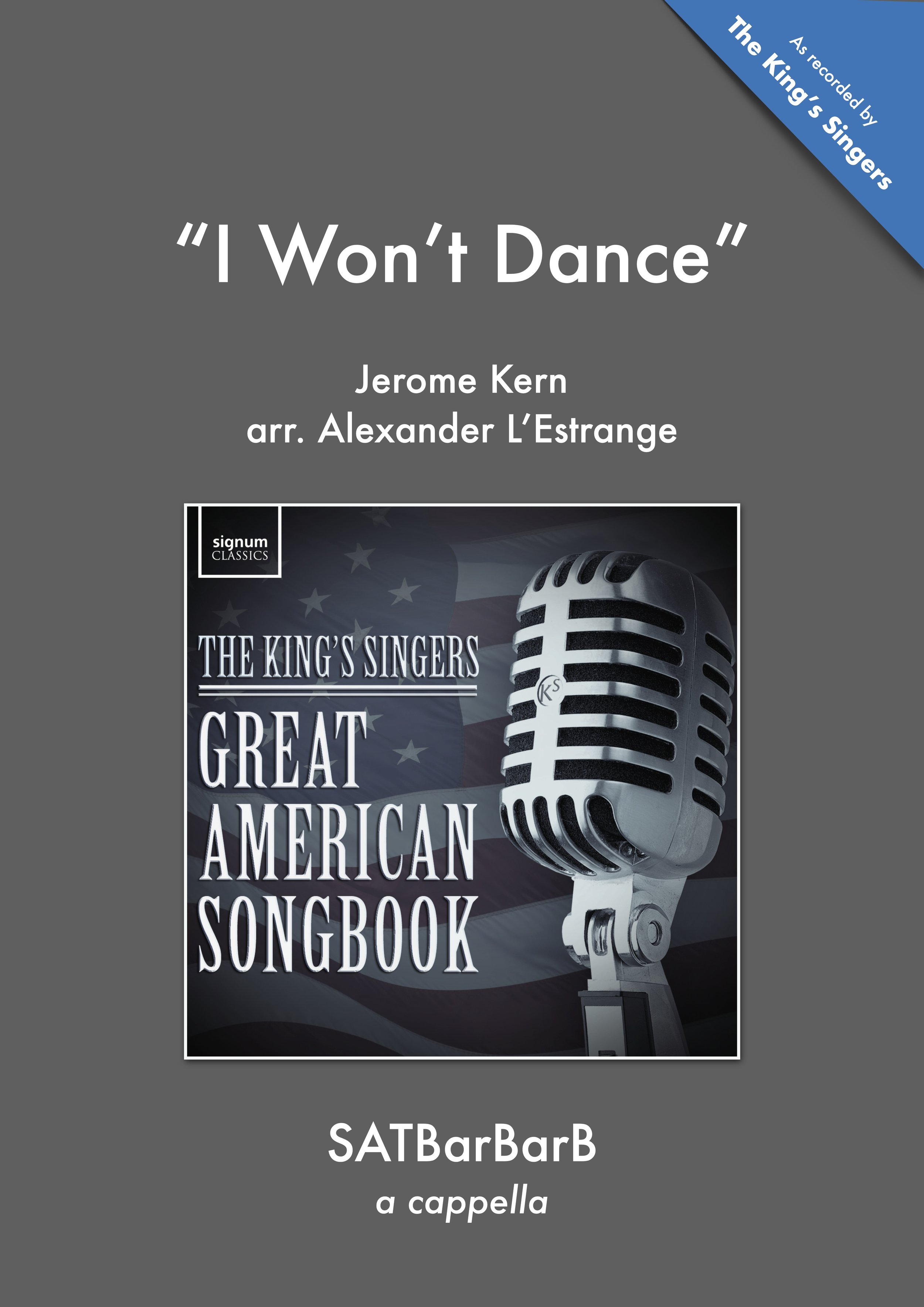 I Won't Dance arr. Alexander L'Estrange.jpg