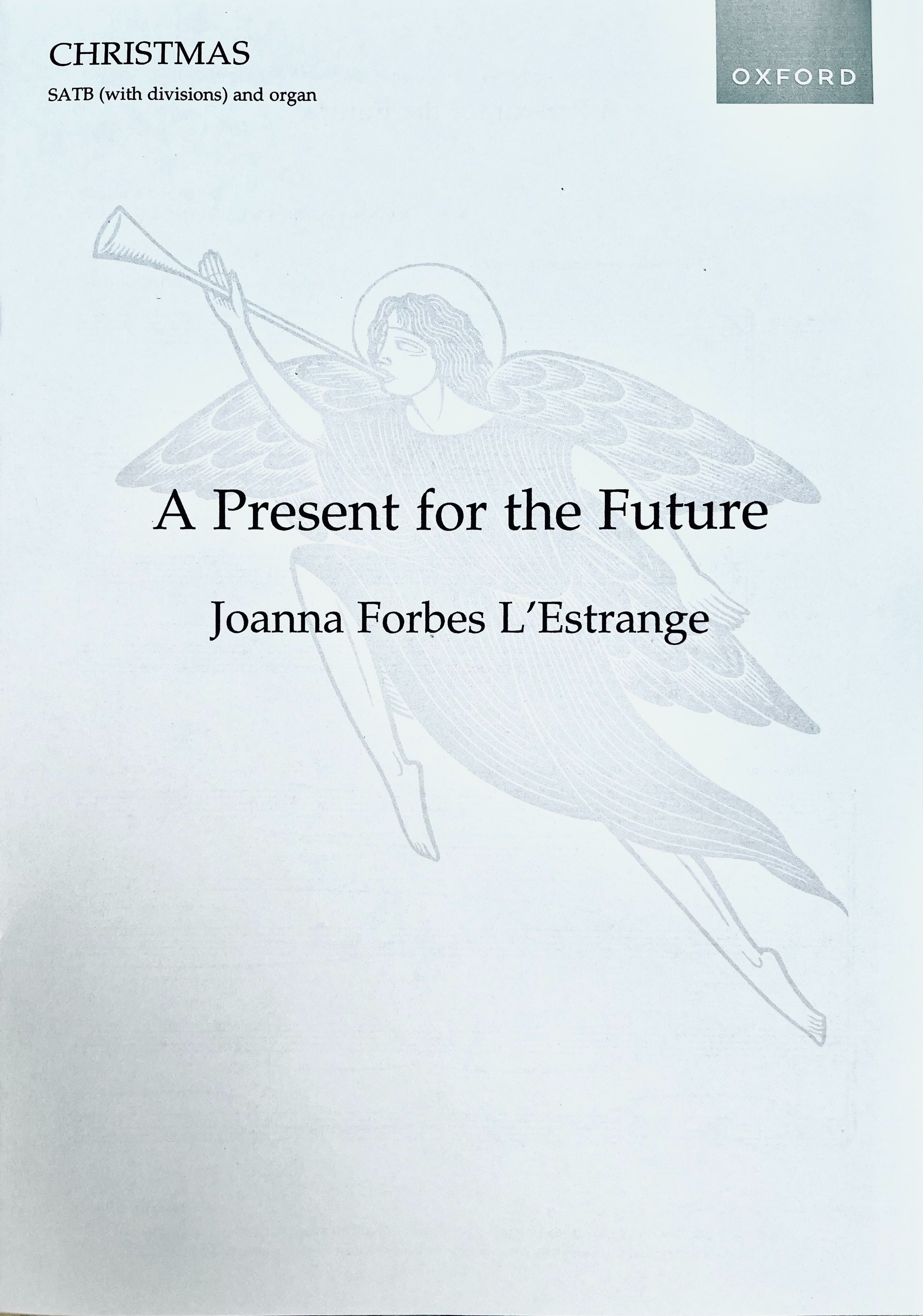 A Present for the Future by Joanna Forbes L'Estrange