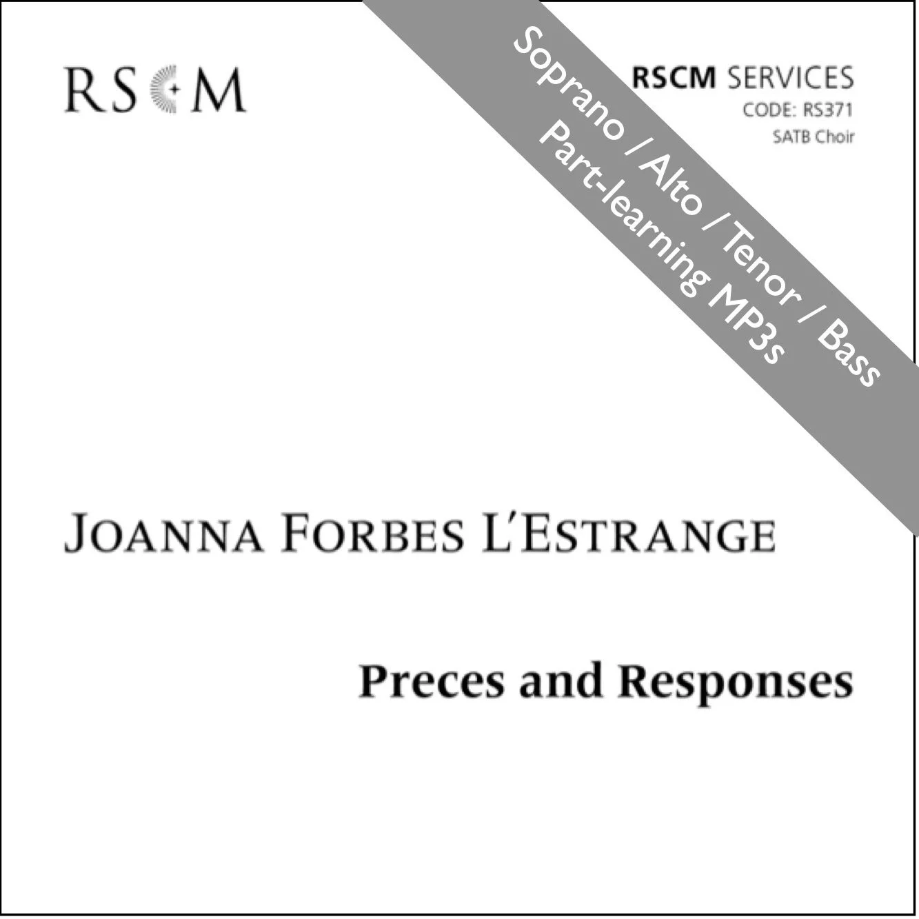 Preces & Responses (Forbes L'Estrange) SATB part-learning MP3s