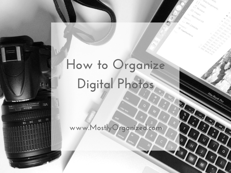 How to Organize Digital Photos
