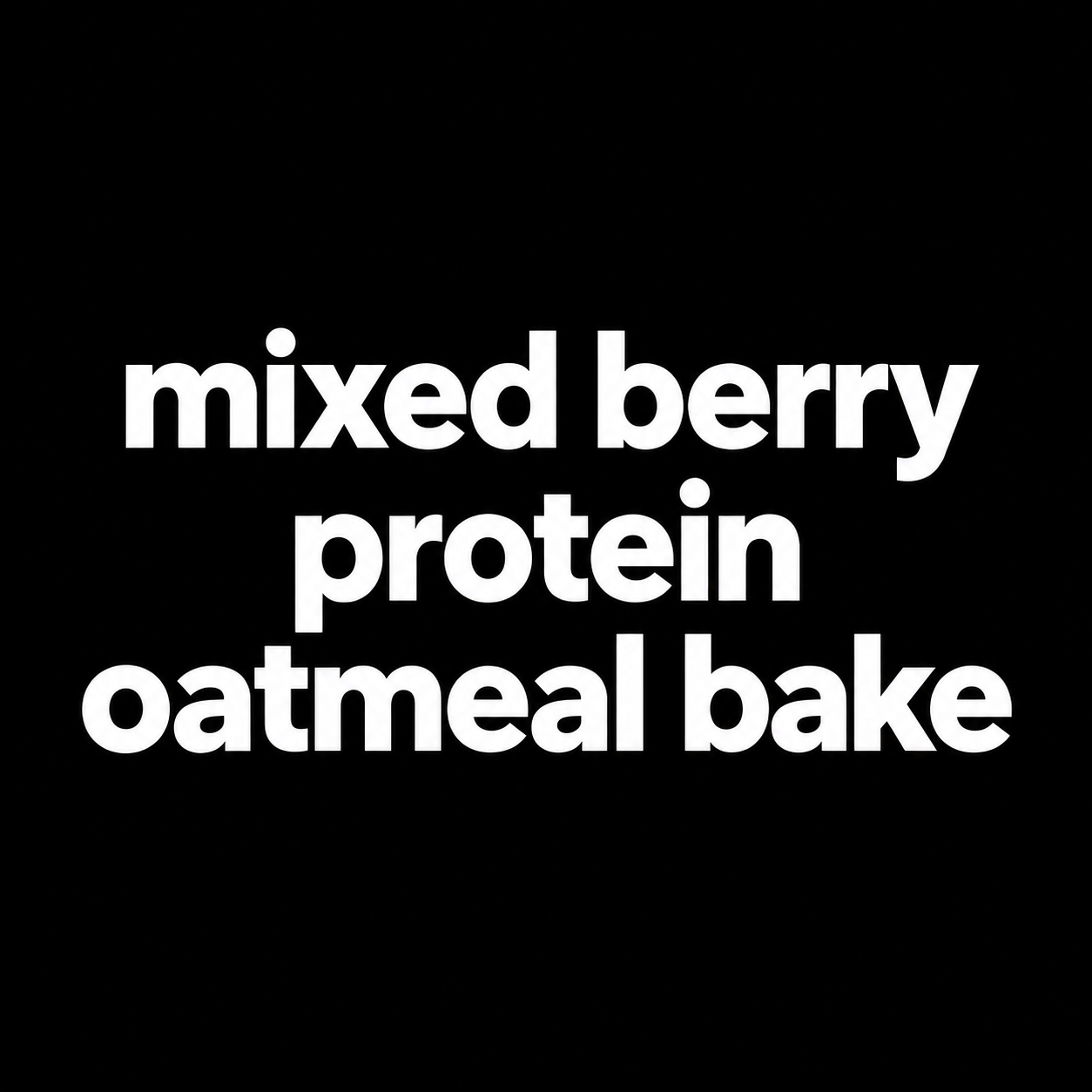Mixed berry protein oatmeal bake.png