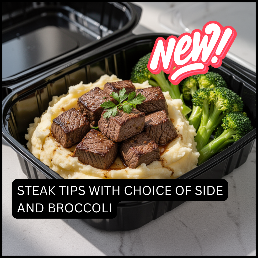 Garlic butter steak tips with broccoli and choice of side