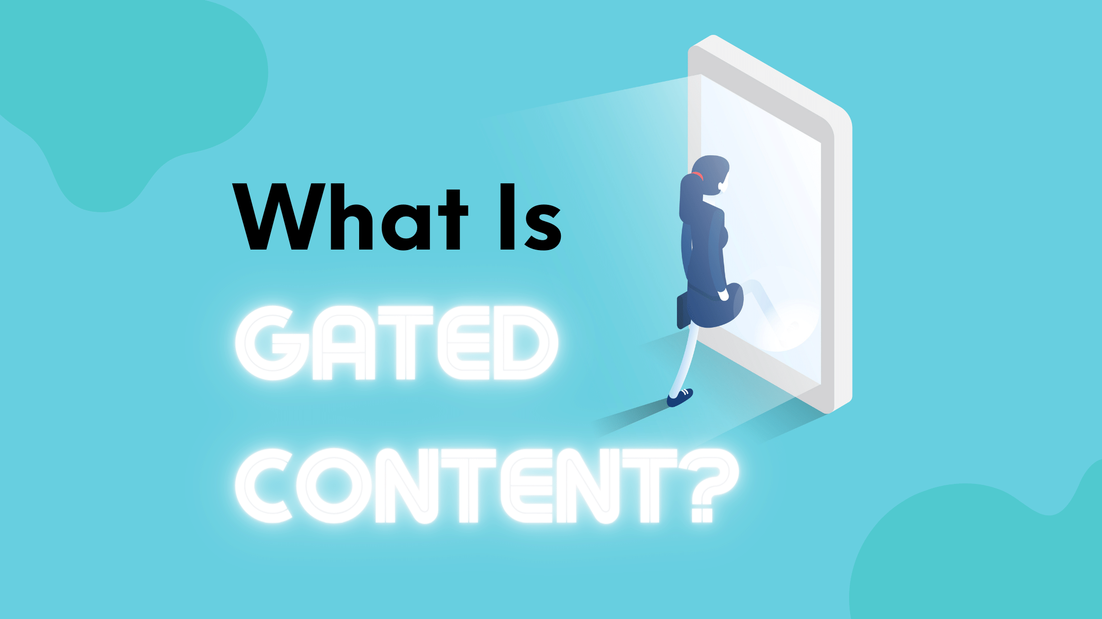 What Is Gated Content