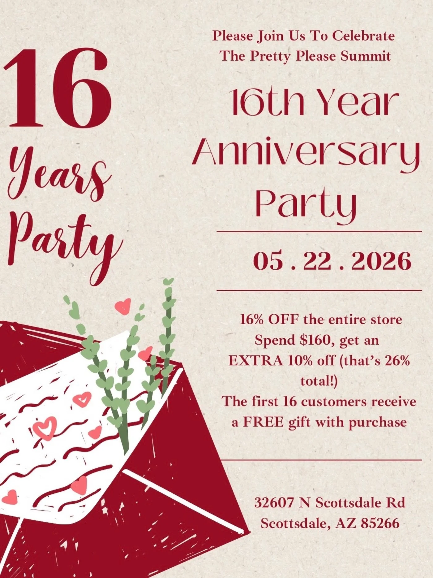✨ Sweet 16 years of Pretty Please ✨

Join us as we celebrate our 16th Anniversary Party on May 22, 2026! 💌 We&rsquo;re saying THANK YOU for 16 amazing years with special discounts, gifts, and a day full of celebration.

❤️ 16% OFF the entire store ❤