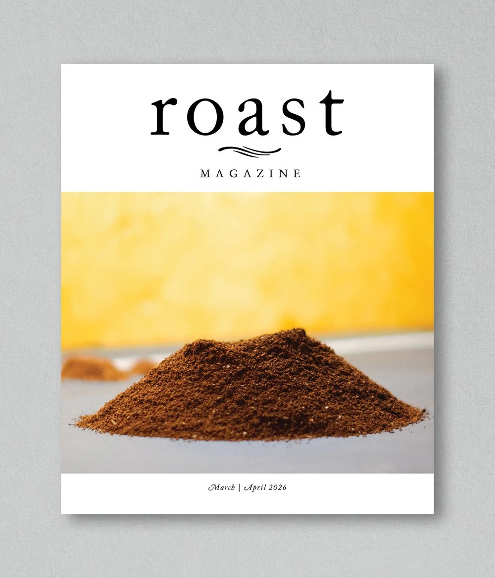The March/April 2026 issue is here!

Issue 134 explores the everyday decisions that shape a coffee business&mdash;from building and retaining a strong team to making sense of national data trends and refining roast profiles with intention. We also ta