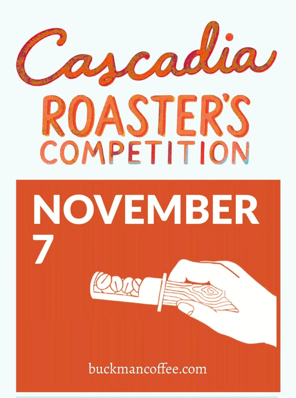 The Cascadia Roasters Competition is back! ☕️

After a hiatus, the Cascadia Roasters Competition returns Saturday, November 7, co-hosted by Roast Magazine and Buckman Coffee Factory, with generous sponsorship from Hacienda La Minita.

The challenge? 