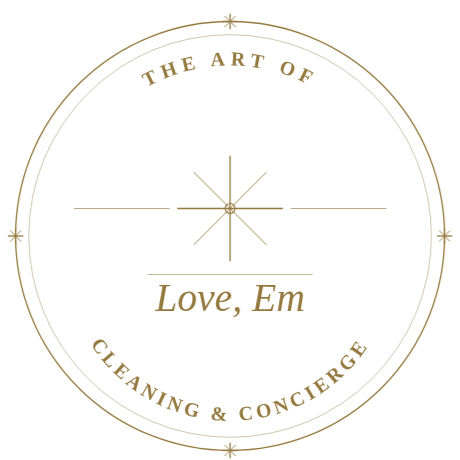 Circular logo with gold text that reads 'The Art of Cleaning & Concierge' and 'Love, Em' in a minimalist design with compass-style lines.