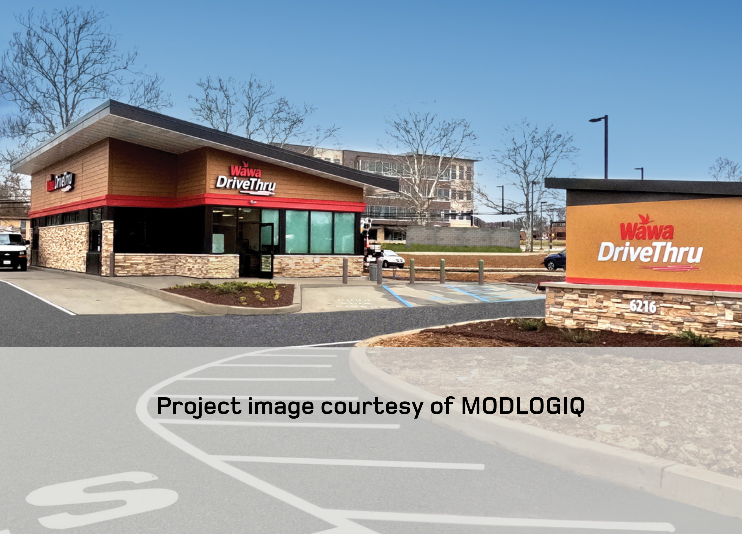 Shows drive through quick service retail convenience store, words overlaid on image read Project image courtesy of Modlogiq