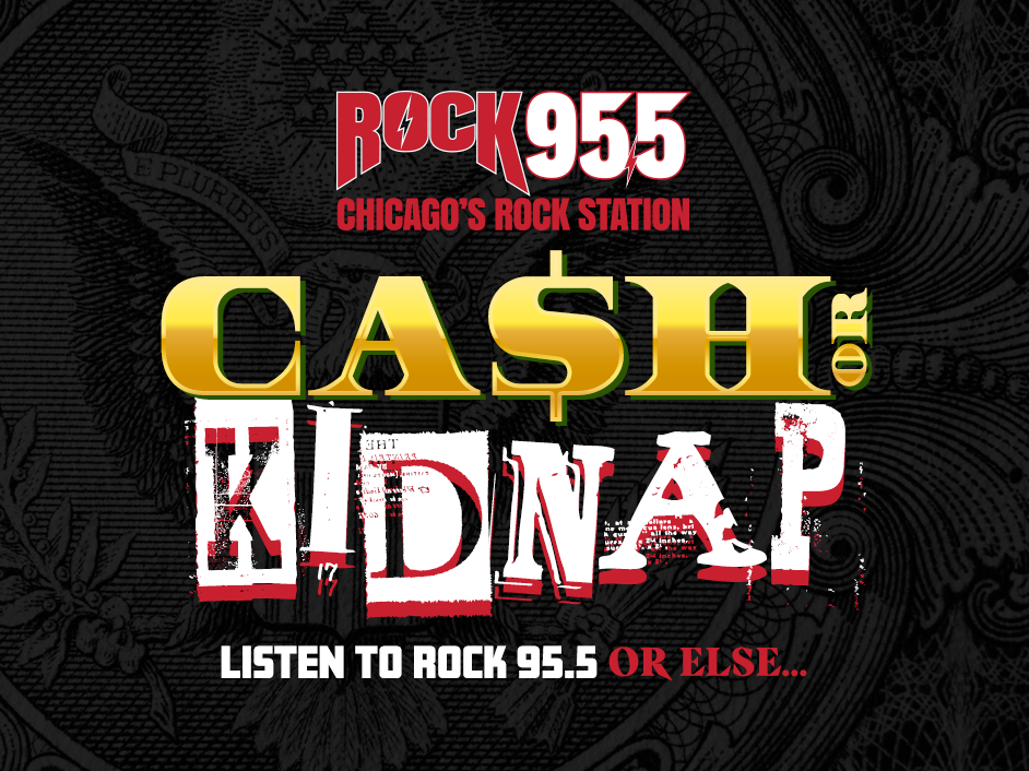 ROCK 95.5 Cash Or Kidnap